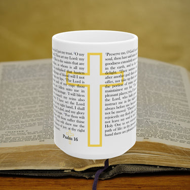 Psalm 16 Full Text - 15oz Coffee Mug